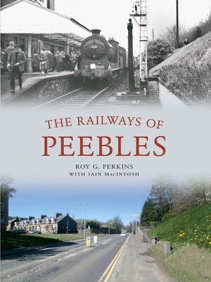 cover image of The Railways of Peebles